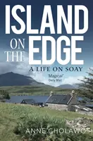 Insel am Rande: Ein Leben auf Soay - Island on the Edge: A Life on Soay