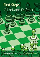 Erste Schritte: Caro-Kann-Verteidigung - First Steps: Caro-Kann Defence