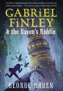 Gabriel Finley und das Rätsel des Raben - Gabriel Finley and the Raven's Riddle