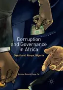 Korruption und Regierungsführung in Afrika: Swasiland, Kenia, Nigeria - Corruption and Governance in Africa: Swaziland, Kenya, Nigeria