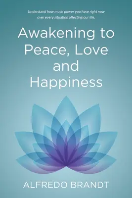 Das Erwachen zu Frieden, Liebe und Glück - Awakening to Peace, Love and Happiness