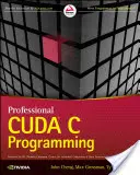 Professionelle Cuda C Programmierung - Professional Cuda C Programming