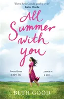 All Summer With You - Die perfekte Urlaubslektüre - All Summer With You - The perfect holiday read