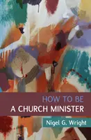 Wie man ein Kirchenminister wird - How to Be a Church Minister