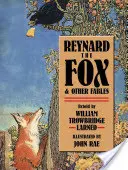 Reynard der Fuchs und andere Fabeln - Reynard the Fox and Other Fables