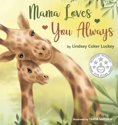 Mama hat dich immer lieb - Mama Loves You Always