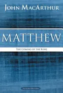 Matthäus: Die Ankunft des Königs - Matthew: The Coming of the King