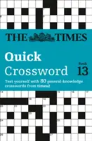 Times Quick Crossword Buch 13 - 80 weltberühmte Kreuzworträtsel aus der Times2 - Times Quick Crossword Book 13 - 80 World-Famous Crossword Puzzles from the Times2