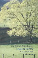 Die Oxford-Anthologie der englischen Lyrik: Band II: Blake bis Heaney - The Oxford Anthology of English Poetry: Volume II: Blake to Heaney