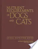 Nährstoffbedarf von Hunden und Katzen - Nutrient Requirements of Dogs and Cats