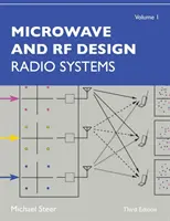 Mikrowellen- und HF-Entwurf, Band 1: Funksysteme - Microwave and RF Design, Volume 1: Radio Systems