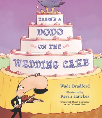 Auf der Hochzeitstorte ist ein Dodo - There's a Dodo on the Wedding Cake