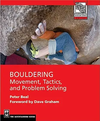 Bouldern: Bewegung, Taktik und Problemlösung - Bouldering: Movement, Tactics, and Problem Solving