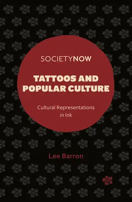 Tattoos und Populärkultur: Kulturelle Repräsentationen in Tinte - Tattoos and Popular Culture: Cultural Representations in Ink