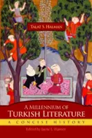 Ein Jahrtausend der türkischen Literatur: Eine prägnante Geschichte - A Millennium of Turkish Literature: A Concise History