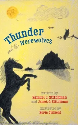 Der Donner und die Werwölfe - Thunder and the Werewolves