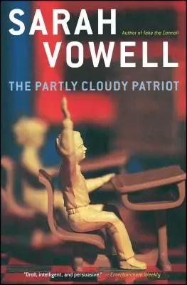 Der teilweise bewölkte Patriot - The Partly Cloudy Patriot