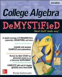 Entmystifizierte College-Algebra - College Algebra Demystified