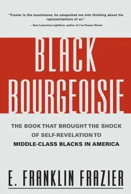 Schwarze Bourgeoisie - Black Bourgeoisie