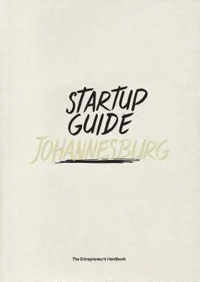 Startup-Führer Johannesburg - Startup Guide Johannesburg