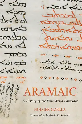 Aramäisch: Eine Geschichte der ersten Weltsprache - Aramaic: A History of the First World Language