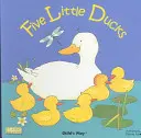Fünf kleine Enten - Five Little Ducks