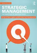 Strategisches Management: Die Herausforderung der Wertschöpfung - Strategic Management: The Challenge of Creating Value