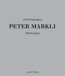 Peter Mrkli: Zeichnungen - Peter Mrkli: Drawings