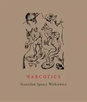 Narkotika: Nikotin, Alkohol, Kokain, Peyote, Morphium, Äther + Anhänge - Narcotics: Nicotine, Alcohol, Cocaine, Peyote, Morphine, Ether + Appendices