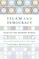 Islam und Demokratie: Die Angst vor der modernen Welt mit neuer Einleitung - Islam and Democracy: Fear of the Modern World with New Introduction