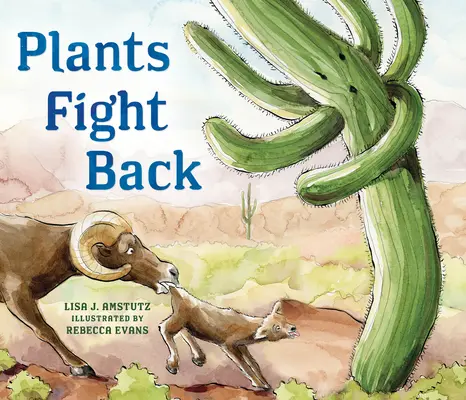 Pflanzen wehren sich: Entdecke die cleveren Anpassungen der Pflanzen, um zu überleben! - Plants Fight Back: Discover the Clever Adaptations Plants Use to Survive!