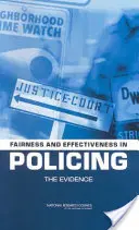 Fairness und Effektivität in der Polizeiarbeit: Die Beweise - Fairness and Effectiveness in Policing: The Evidence