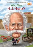 Wer war H. J. Heinz? - Who Was H. J. Heinz?