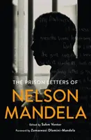 Die Gefängnisbriefe von Nelson Mandela - The Prison Letters of Nelson Mandela