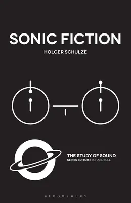 Sonische Fiktion - Sonic Fiction