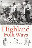 Highland Folk Ways