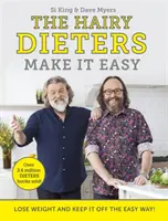 The Hairy Dieters Make It Easy: Abnehmen und durchhalten auf die leichte Art - The Hairy Dieters Make It Easy: Lose Weight and Keep It Off the Easy Way