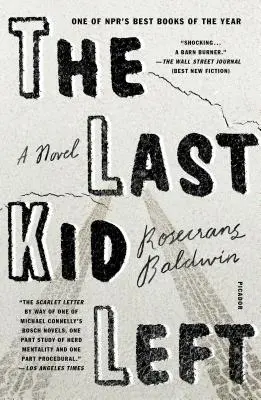 Das letzte verbliebene Kind - The Last Kid Left