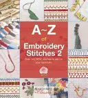A-Z der Stickereistiche 2 - A-Z of Embroidery Stitches 2