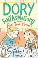 Dory Fantasmagory und der wahre Freund - Dory Fantasmagory and the Real True Friend