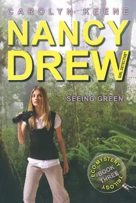 Grün sehen, 41: Buch drei der Eco-Mystery-Trilogie - Seeing Green, 41: Book Three in the Eco Mystery Trilogy