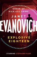 Explosive Eighteen - Ein feuriges und urkomisches Kriminalabenteuer - Explosive Eighteen - A fiery and hilarious crime adventure