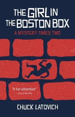 Das Mädchen in der Boston-Box: Ein Rätsel mal zwei - The Girl in the Boston Box: A Mystery Times Two