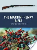 Das Martini-Henry-Gewehr - The Martini-Henry Rifle