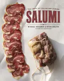 Salumi: Die Kunst des italienischen Trockenpökelns - Salumi: The Craft of Italian Dry Curing