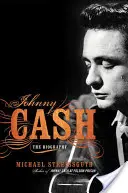 Johnny Cash: Die Biographie - Johnny Cash: The Biography