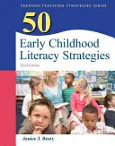 50 Strategien für die frühkindliche Alphabetisierung - 50 Early Childhood Literacy Strategies