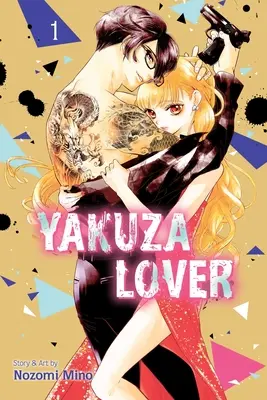 Yakuza-Liebhaber, Band 1, 1 - Yakuza Lover, Vol. 1, 1