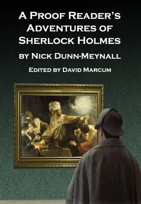 Die Abenteuer des Sherlock Holmes für einen Korrekturleser - A Proof Reader's Adventures of Sherlock Holmes