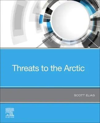 Bedrohungen für die Arktis - Threats to the Arctic